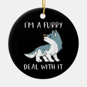Décoration En Céramique Je suis un furry, j'assume, c'est mignon fandom fu