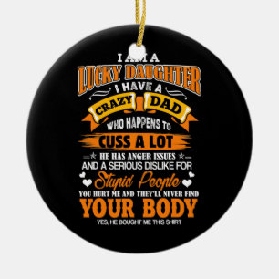 Décoration En Céramique Je Suis Une Fille Heureuse J'Ai Un Papa Fou Drôle