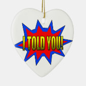 Décoration En Céramique Je T'Ai Dit (Droite)