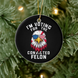 Décoration En Céramique Je vote pour le délinquant condamné drôle Pro Trum