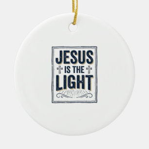 Décoration En Céramique Jésus Est La Lumière Chemise Chrétienne Vintage