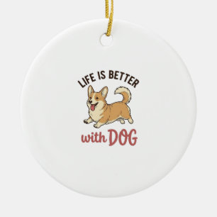 Décoration En Céramique Jolie conception de la vie de chien Corgi est meil