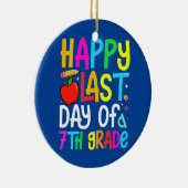 Décoration En Céramique Joyeux Dernier jour de 7e année Enseignant (Droite)