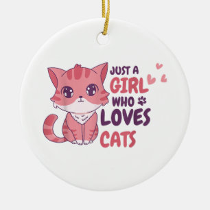 Décoration En Céramique Juste Une Fille Qui Aime Les Chats Cute Chemise Ca