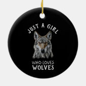 Décoration En Céramique Juste une fille qui aime les loups (Dos)