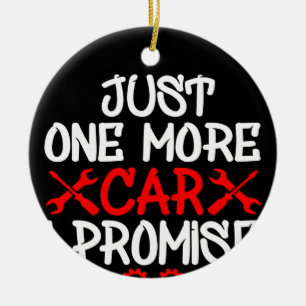 Décoration En Céramique Juste Une Voiture De Plus Je Promets