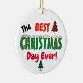 Décoration En Céramique La meilleure journée de NOËL jamais! (Droite)