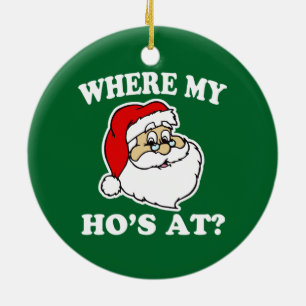Décoration En Céramique Là où mon Ho à l'ornement drôle de Père Noël