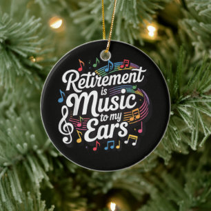 Décoration En Céramique La retraite est musique à mes oreilles