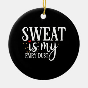 Décoration En Céramique la sueur est ma poussière de fée