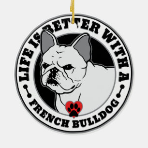 Décoration En Céramique La vie est meilleure avec un chien de taureau fran