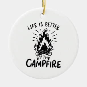 Décoration En Céramique La Vie Est Meilleure Par Le Feu De Campagne