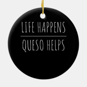 Décoration En Céramique la vie se passe le queso aide l'ornement céramiqu