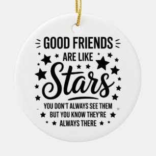 Décoration En Céramique Les bons amis sont comme des étoiles Citation Insp