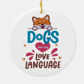 Décoration En Céramique Les Chiens Sont Ma Langue D'Amour (Dos)