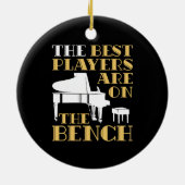 Décoration En Céramique Les meilleurs joueurs sont sur le banc Piano (Dos)