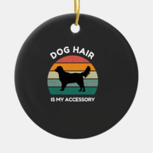 Décoration En Céramique Les poils de chien sont mon accessoire - Dessin de
