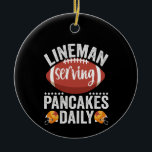 Décoration En Céramique Lineman Servage Pancakes Daily Funny Football Cade<br><div class="desc">imaginaire,  américain,  Football,  champion,  sport,  crêpes,  mignon,  lineman,  vintage,  cadeau</div>