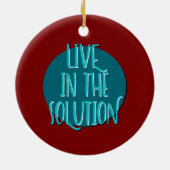 Décoration En Céramique Live In The Solution Recovery Slogan (Dos)