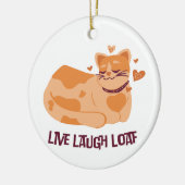 Décoration En Céramique Live Laugh Loaf Cat Ornament (Gauche)
