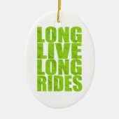 Décoration En Céramique Long Live Long Rides (Topo) (Devant)