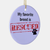 Décoration En Céramique Ma race préférée est secourue (Droite)