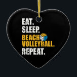 Décoration En Céramique Mangez dormir Beach volleyball répétition<br><div class="desc">Beachvolleyball Volleyball volley-ball manger sommeil répété plage été sable sports mer océan terrain extérieur filet</div>