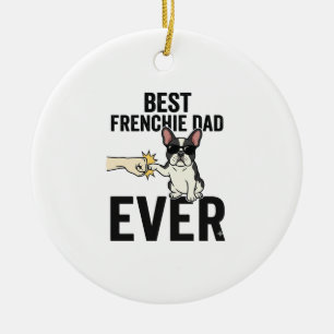 Décoration En Céramique Meilleur Papa Frenchie Ever Drôle Design de T-shir