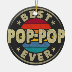 Décoration En Céramique Meilleur Pop-Pop Ever Vintage Grandpa Fête des pèr