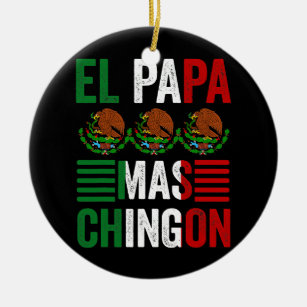 Décoration En Céramique Men El Papa Mas Chingon Meilleur papa mexicain et