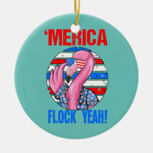 Décoration En Céramique Merica Flock Yeah 4 juillet drôle patriotique