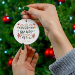 Décoration En Céramique Mes Étudiants Sont Des Cookies Intelligents Boho N<br><div class="desc">Ajoutez le nom de votre école à ce joli design de Noël "Mes élèves sont des cookies intelligents" pour les enseignants</div>