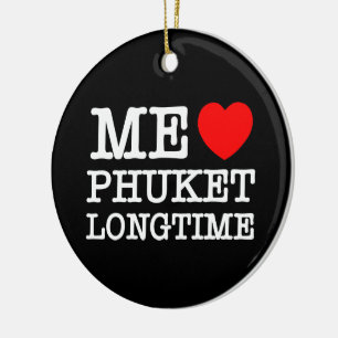 DÉCORATION EN CÉRAMIQUE MOI LOVE PHUKET LONGTEMPS