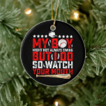 Décoration En Céramique Mon Garçon Ne Chantera Peut-Être Pas Toujours, Mai<br><div class="desc">Mon Garçon Ne Chantera Peut-Être Pas Toujours,  Mais Je Le Fais En Regardant Ta Bouche</div>