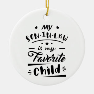 Décoration En Céramique Mon gendre est mon enfant préféré