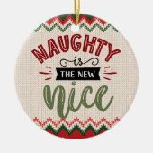 Décoration En Céramique Naughty Is The New Nice - Drôle Noël Holiday (Devant)