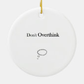 Décoration En Céramique Ne pas trop penser (Dos)