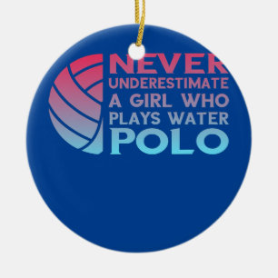 Décoration En Céramique Ne sous-estimez jamais une fille qui joue au water