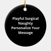 Décoration En Céramique Nice Naughty Awesome Surgical Nurse (Dos)