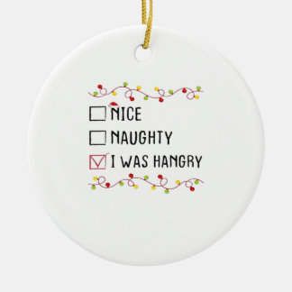 Décoration En Céramique Nice Naughty I Was Hangry List Christmas