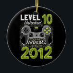Décoration En Céramique Niveau 10 déverrouillé stupéfiant depuis 2012 Vide<br><div class="desc">Niveau 10 Déverrouillé Awesome Depuis 2012 Video Gamer 10 Cadeau Anniversaire. Un cadeau parfait pour votre père, maman, papa, hommes, femmes, amis et membres de la famille le jour de Thanksgiving, Noël, Fête des mères, Fête des pères, 4 juillet, 1776 Jour indépendant, Fête des anciens combattants, Fête de l'Halloween, Fête...</div>