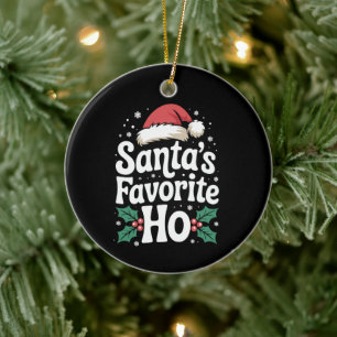 Décoration En Céramique Noël drôle Père Noël préféré Ho naughty Pyjama