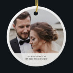 Décoration En Céramique Notre premier garde photo de Noël personnalisé<br><div class="desc">L'ornement photo moderne de la journée de mariage pour vos invités qui se sont présentés pour soutenir et célébrer votre grand jour avec vous. Ajoutez facilement votre photo préférée et un message personnalisé si nécessaire en utilisant notre "Outil de conception"</div>