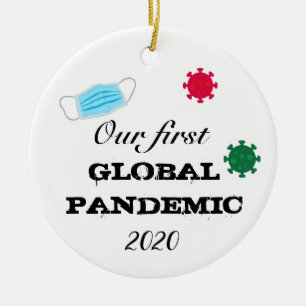 Décoration En Céramique Notre première pandémie mondiale 2020