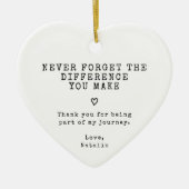 Décoration En Céramique N'Oubliez Jamais La Différence Que Vous Avez Faite (Devant)