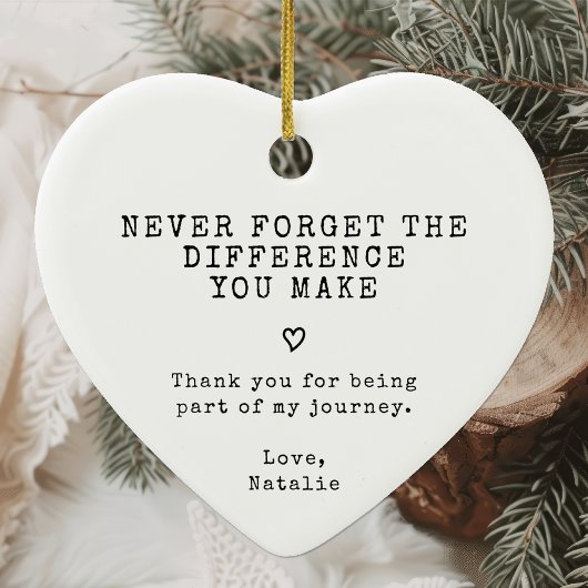 Décoration En Céramique N'Oubliez Jamais La Différence Que Vous Avez Faite