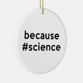 Décoration En Céramique Parce que la science (Droite)