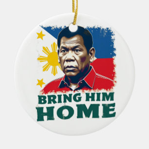 Décoration En Céramique Partisan de Bring Him Home soutien Digong Duterte