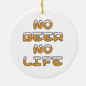 DÉCORATION EN CÉRAMIQUE PAS DE BIÈRE PAS DE VIE (Dos)