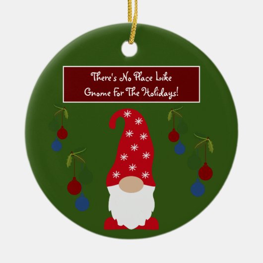 Décoration En Céramique Pas d'endroit comme Gnome pour les vacances (Devant)